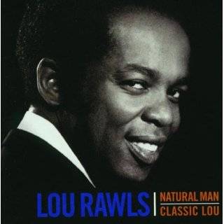  Youll Never Find Another Love Like Mine Lou Rawls  